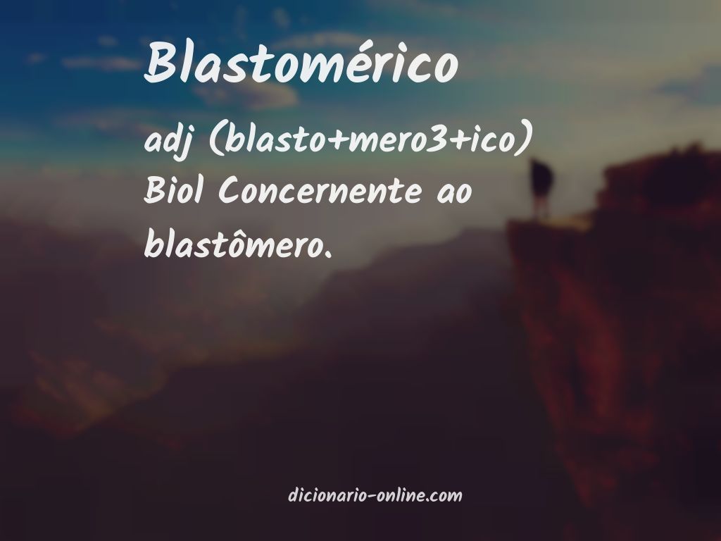 Significado de blastomérico