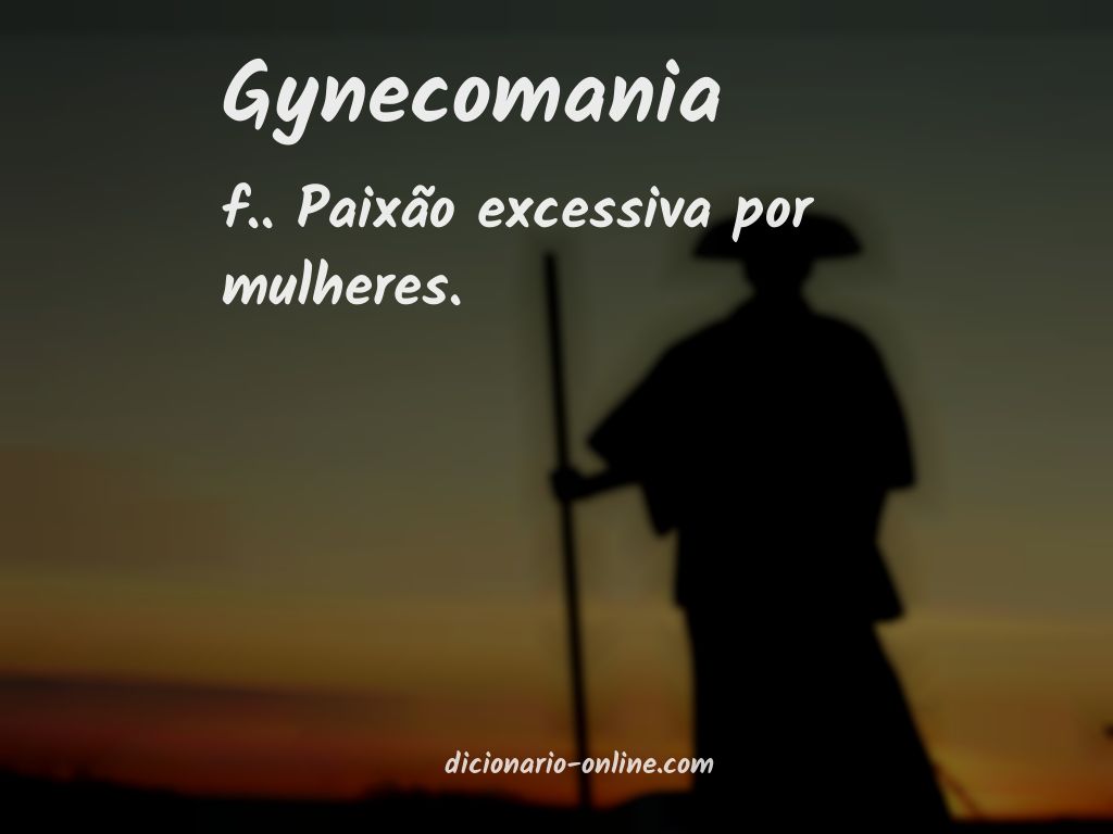 Significado de gynecomania