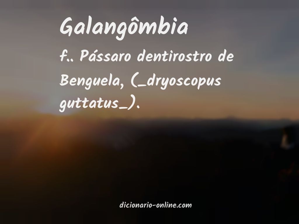 Significado de galangômbia