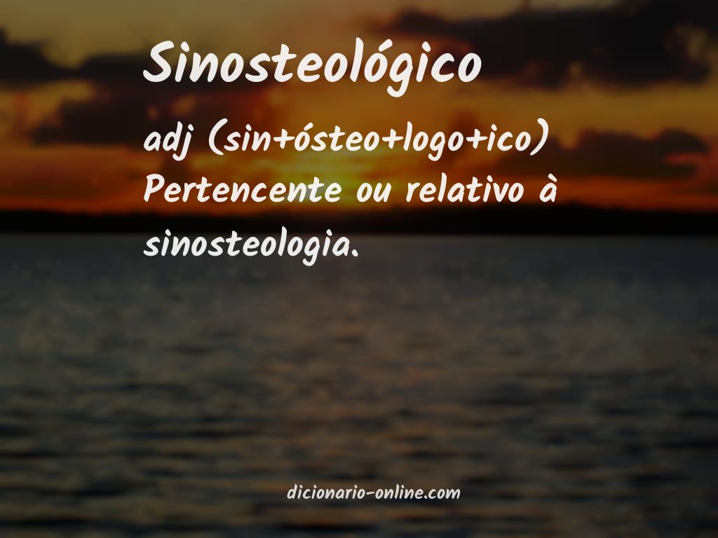Significado de sinosteológico