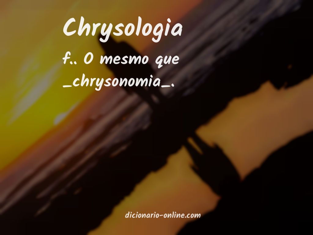 Significado de chrysologia