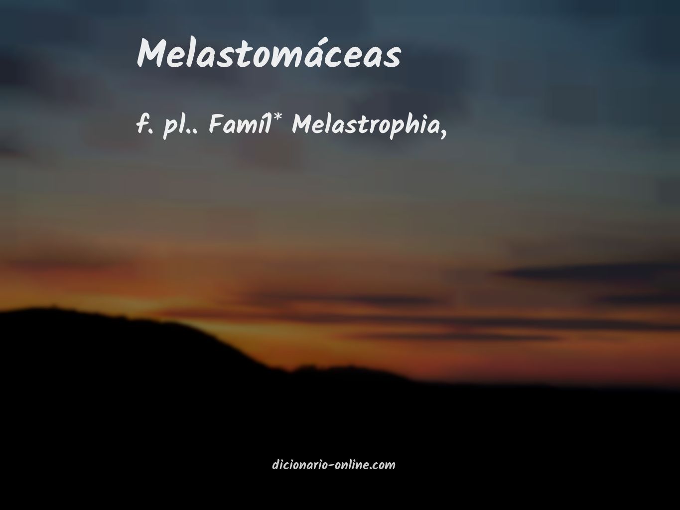 Significado de melastomáceas