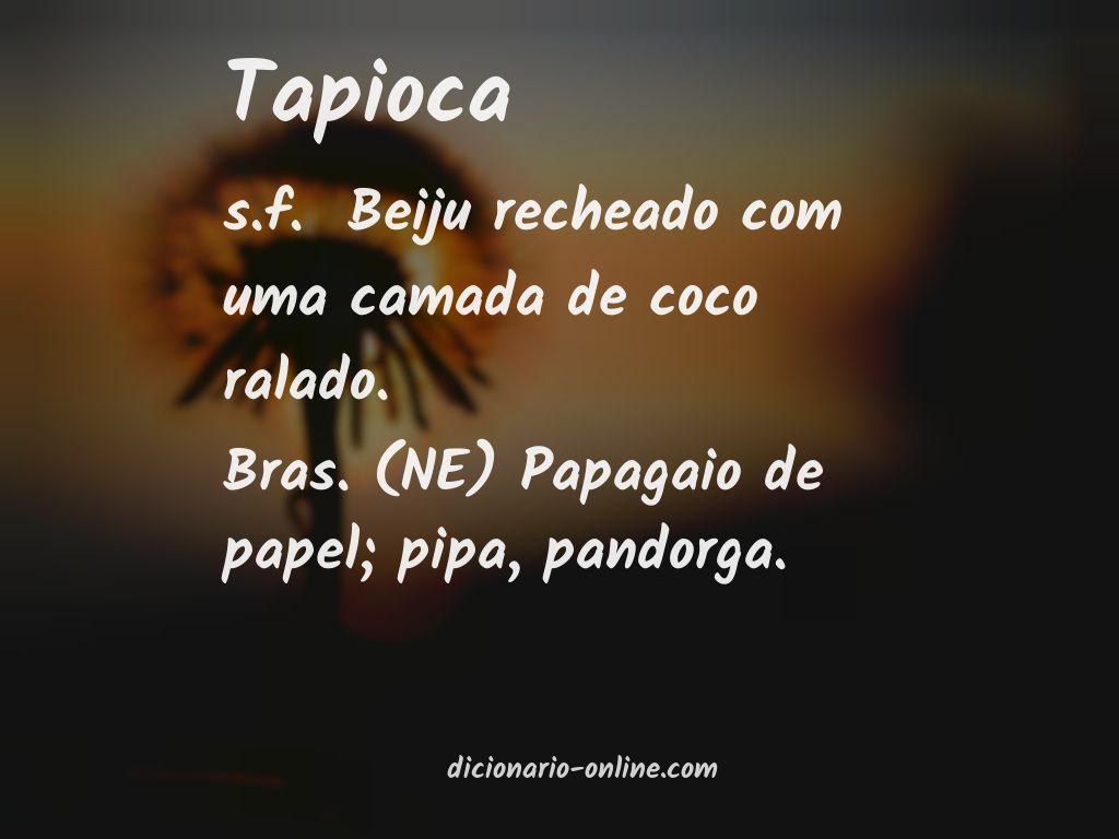 Significado de tapioca