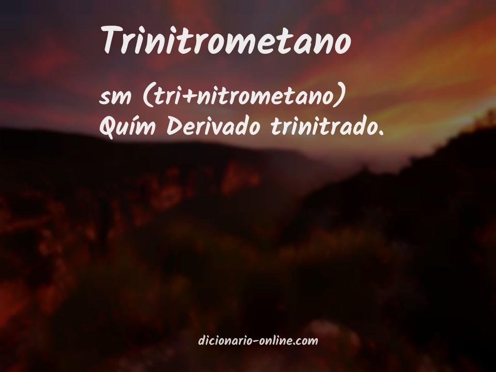 Significado de trinitrometano
