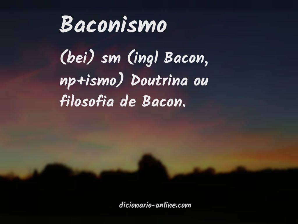 Significado de baconismo