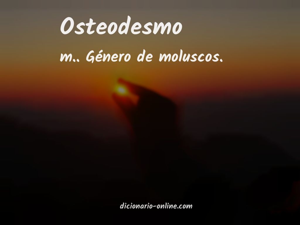 Significado de osteodesmo
