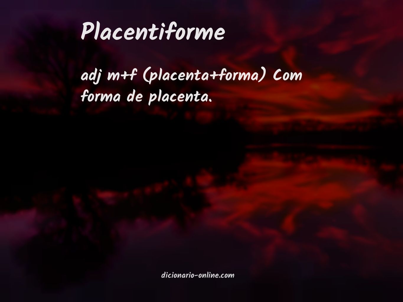 Significado de placentiforme