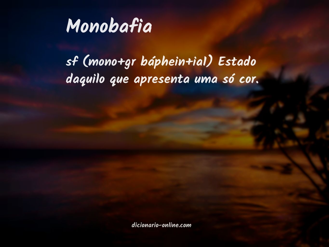 Significado de monobafia