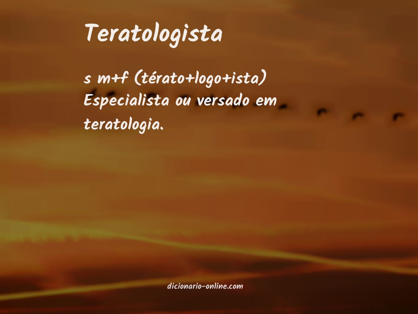 Significado de teratologista