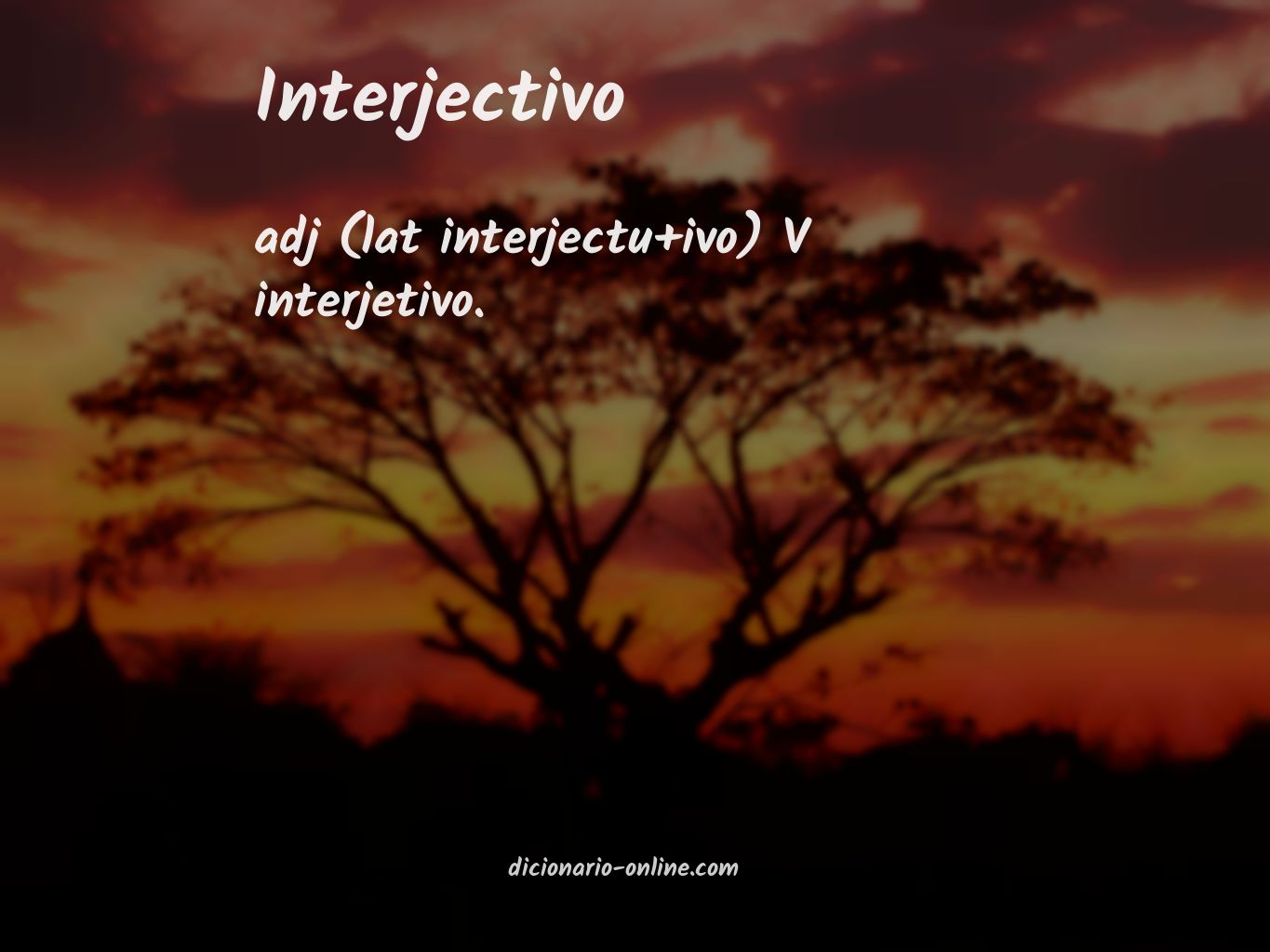 Significado de interjectivo