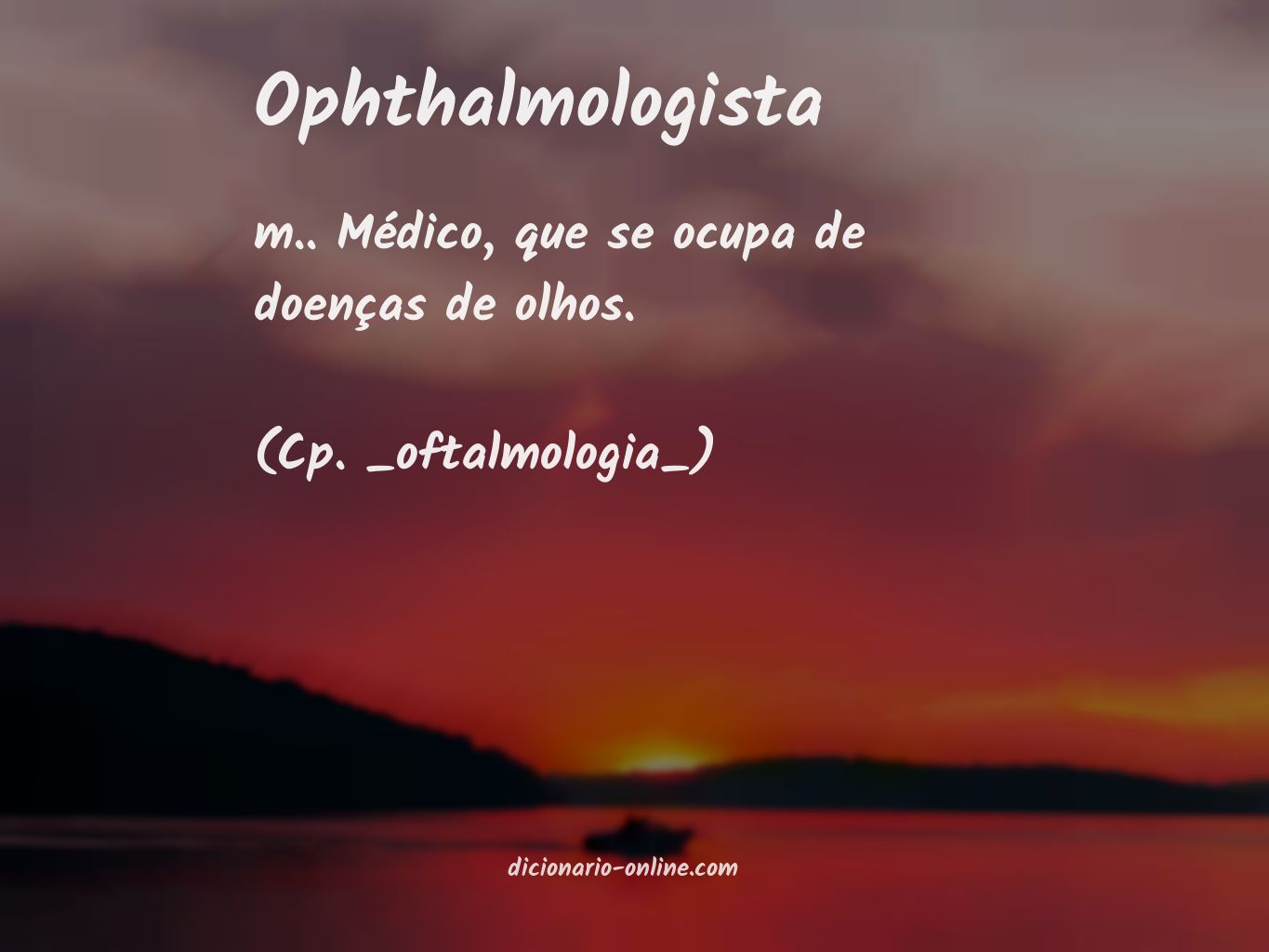 Significado de ophthalmologista