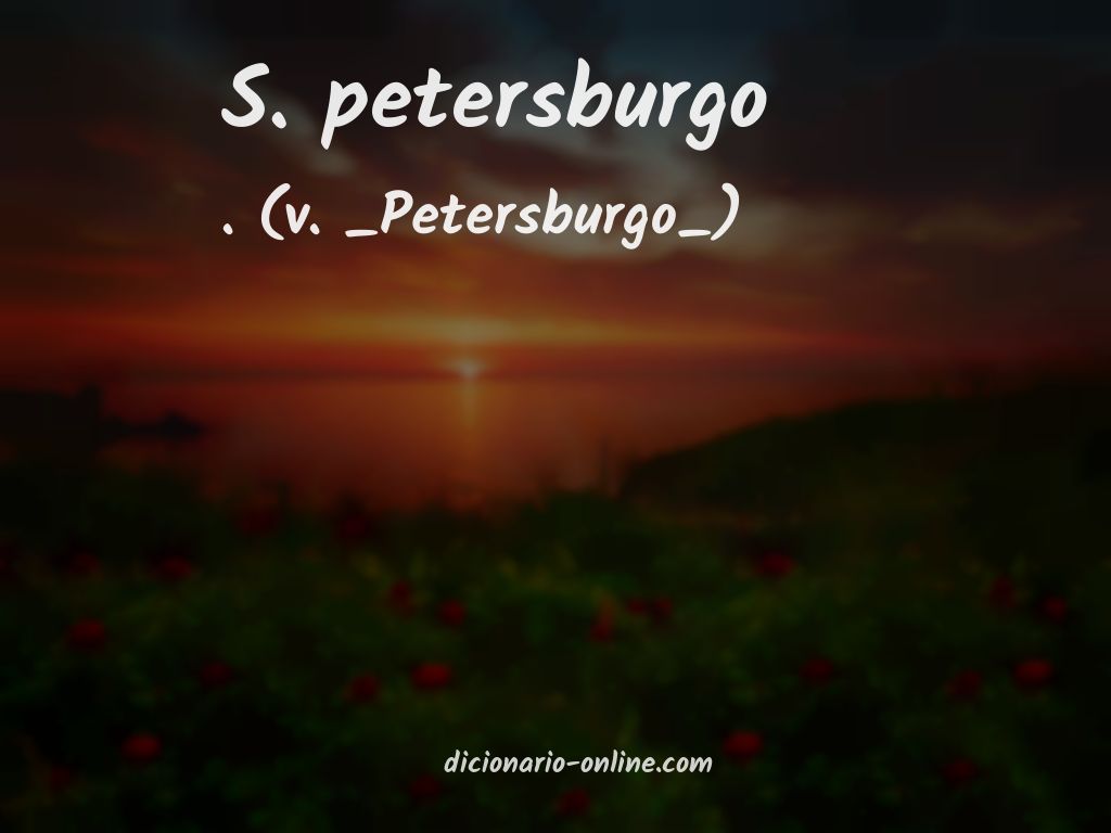 Significado de s. petersburgo