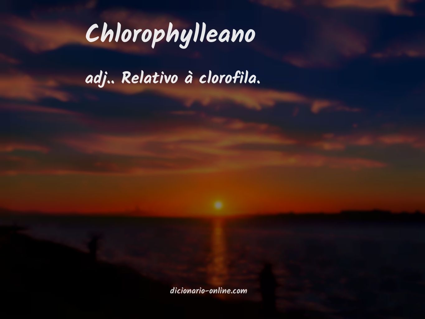 Significado de chlorophylleano