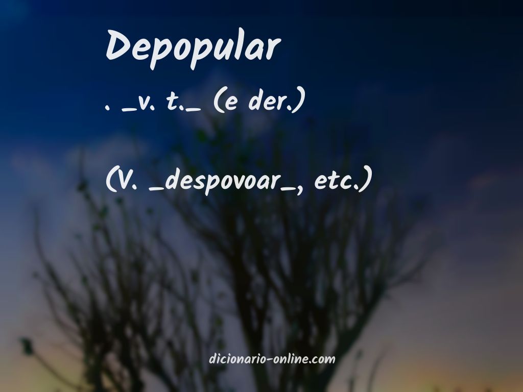 Significado de depopular