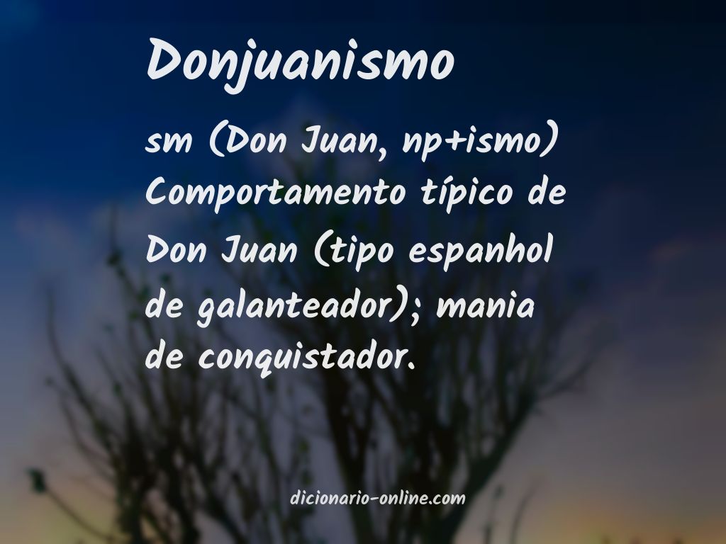 Significado de donjuanismo