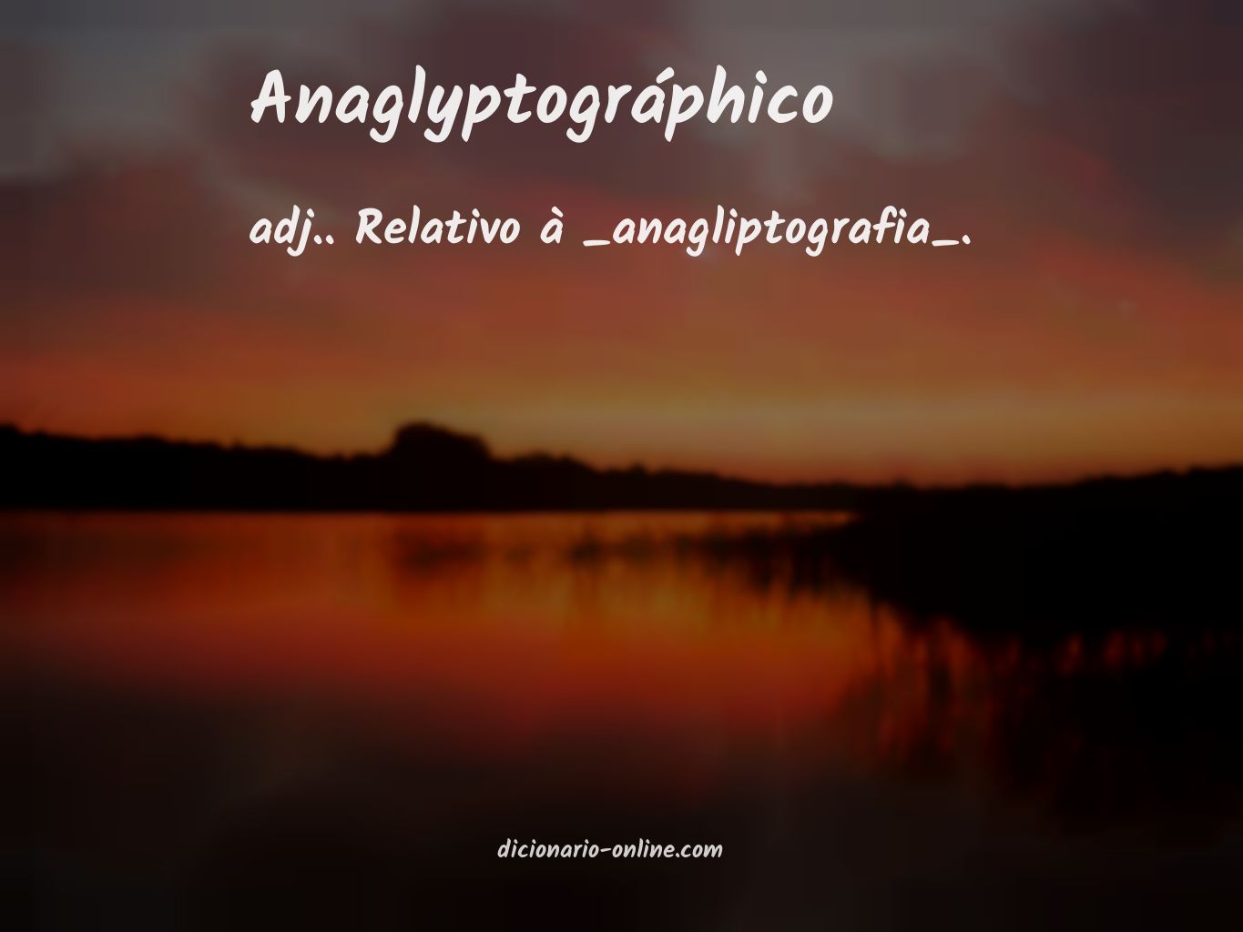 Significado de anaglyptográphico
