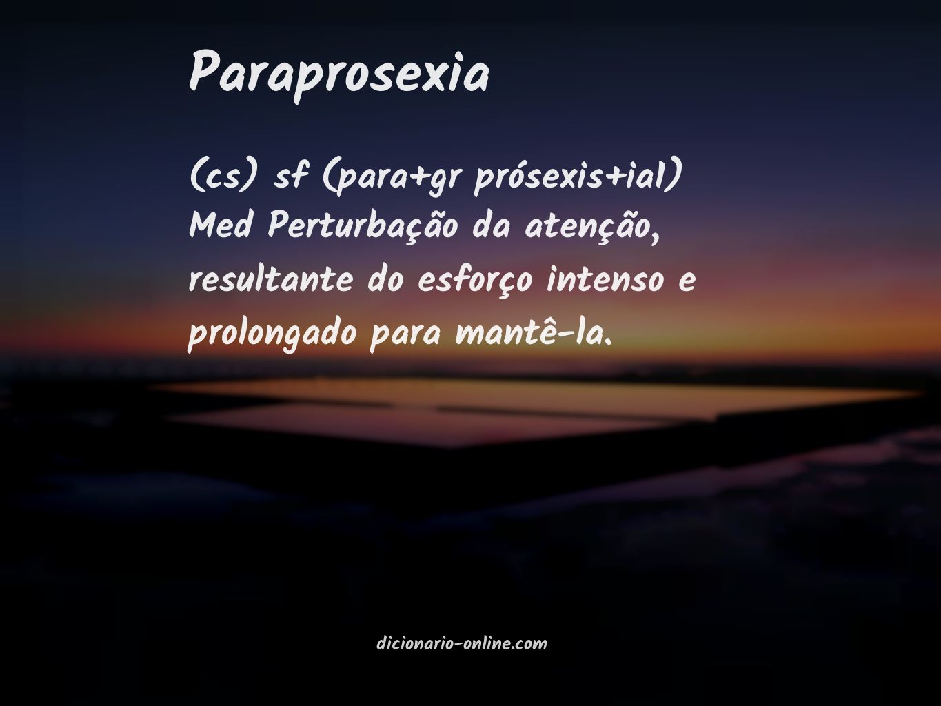 Significado de paraprosexia