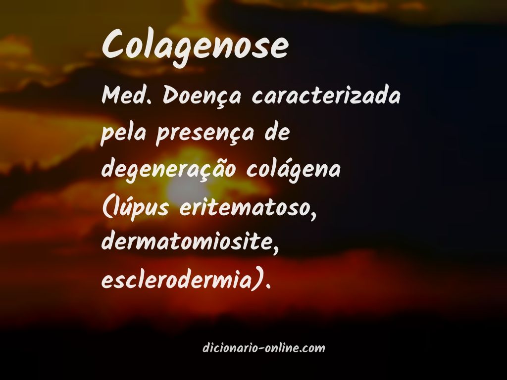 Significado de colagenose