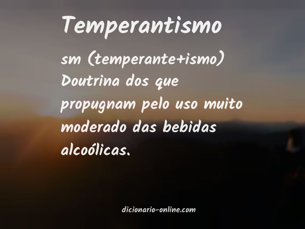 Significado de temperantismo