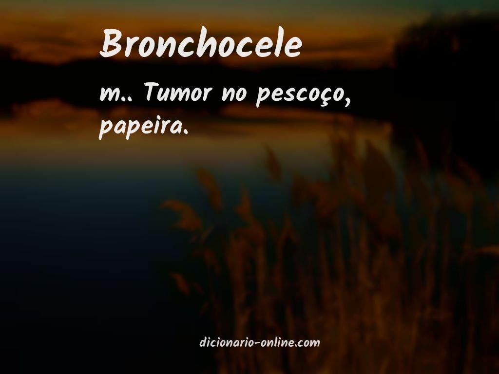 Significado de bronchocele