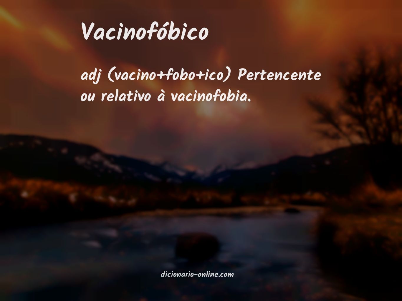 Significado de vacinofóbico