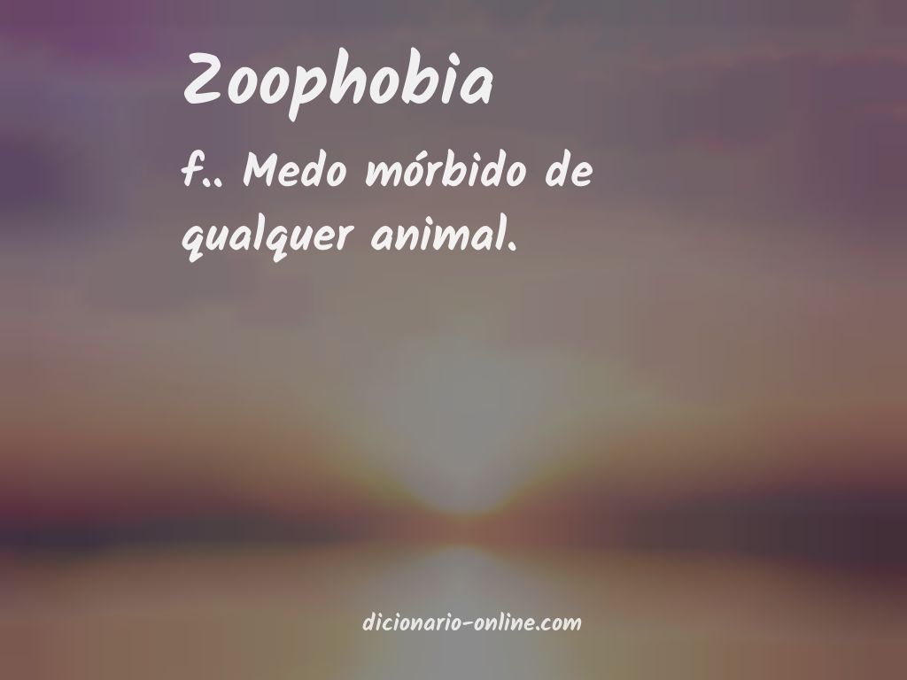 Significado de zoophobia