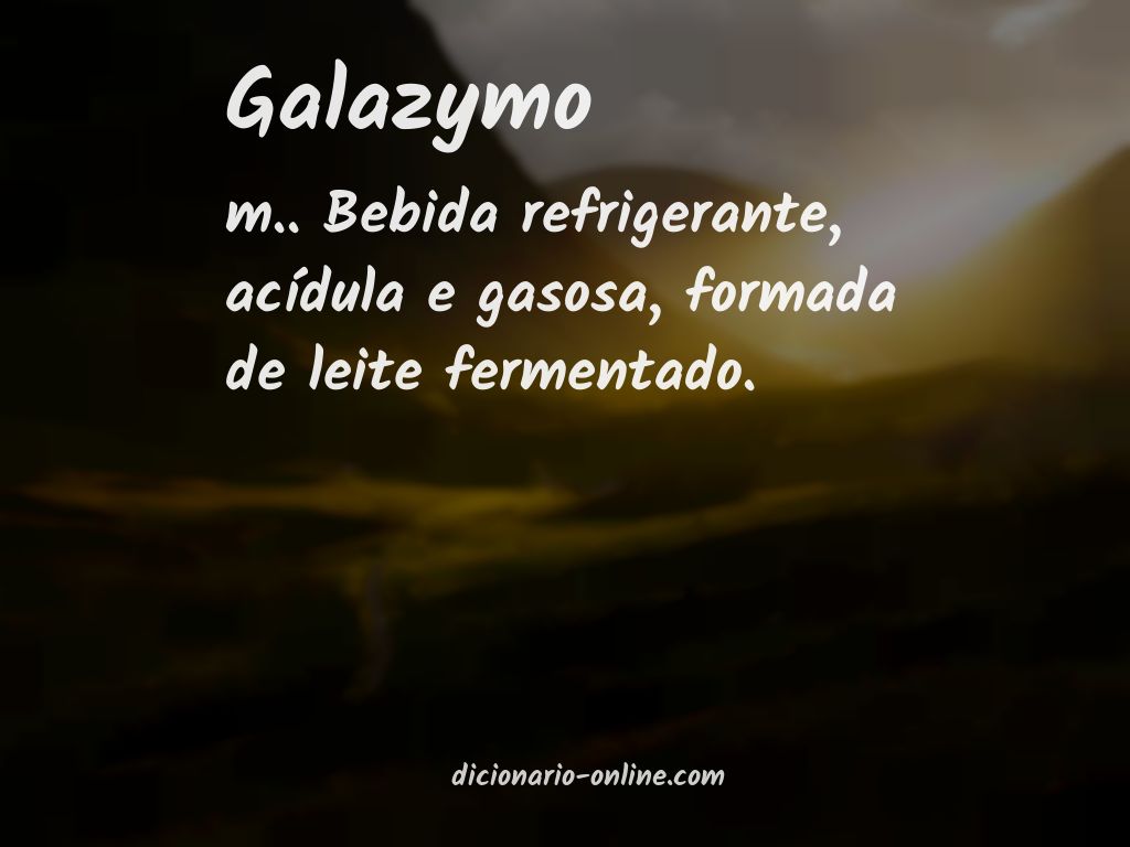 Significado de galazymo