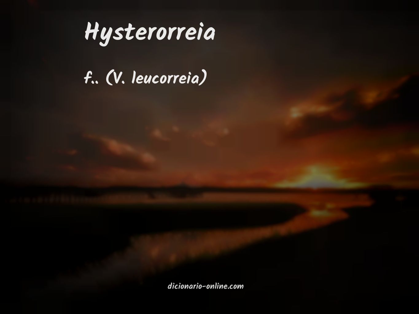 Significado de hysterorreia
