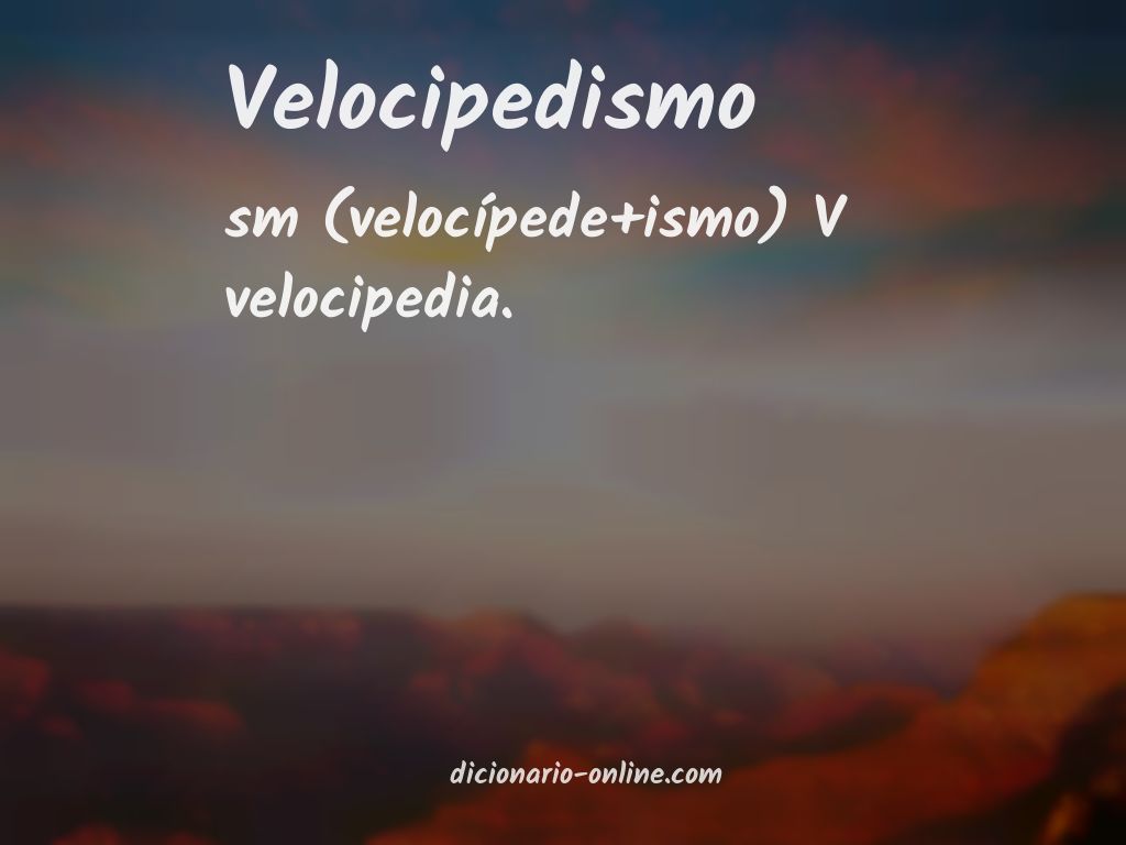 Significado de velocipedismo