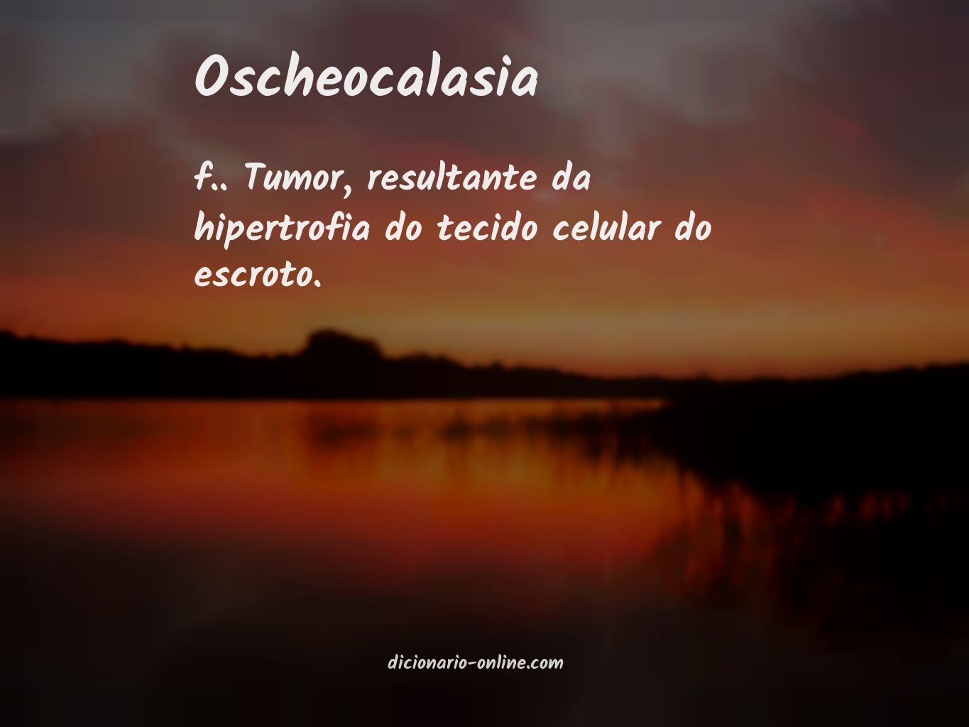 Significado de oscheocalasia