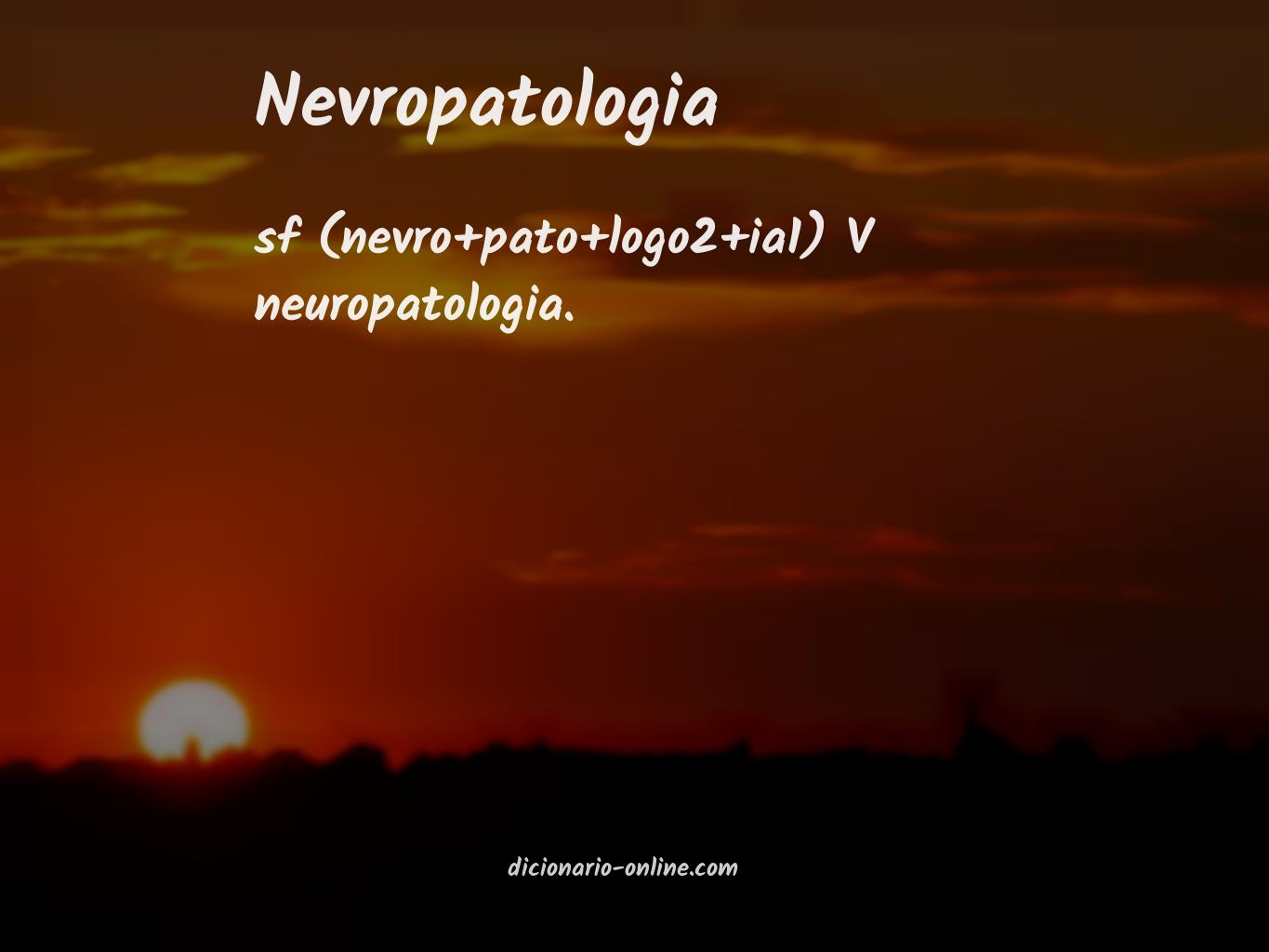 Significado de nevropatologia