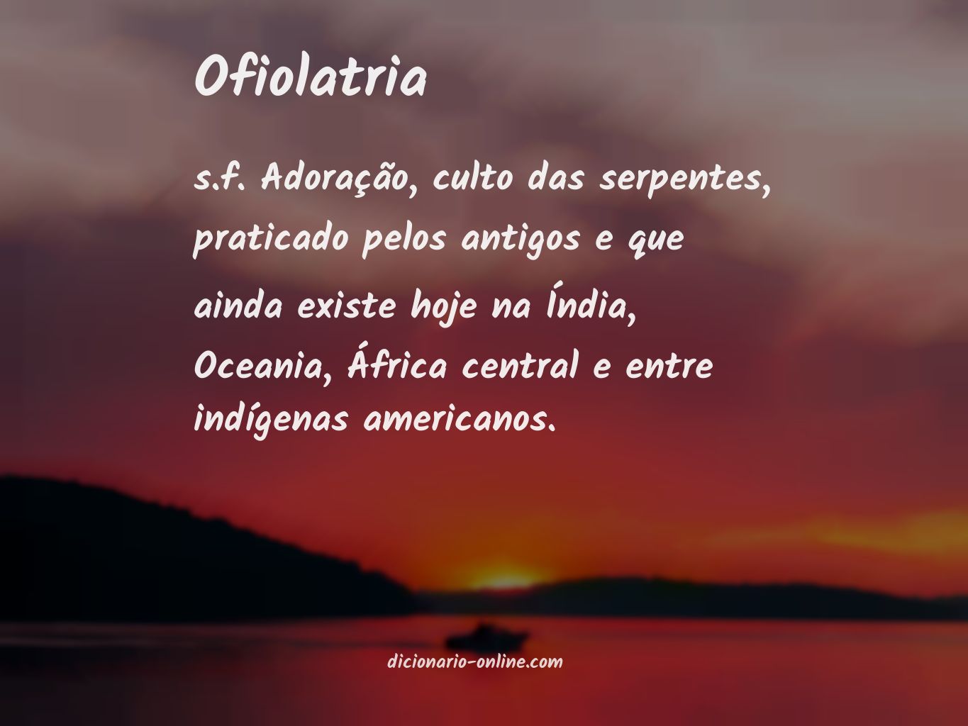 Significado de ofiolatria