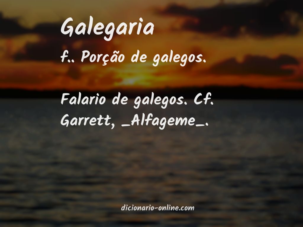 Significado de galegaria
