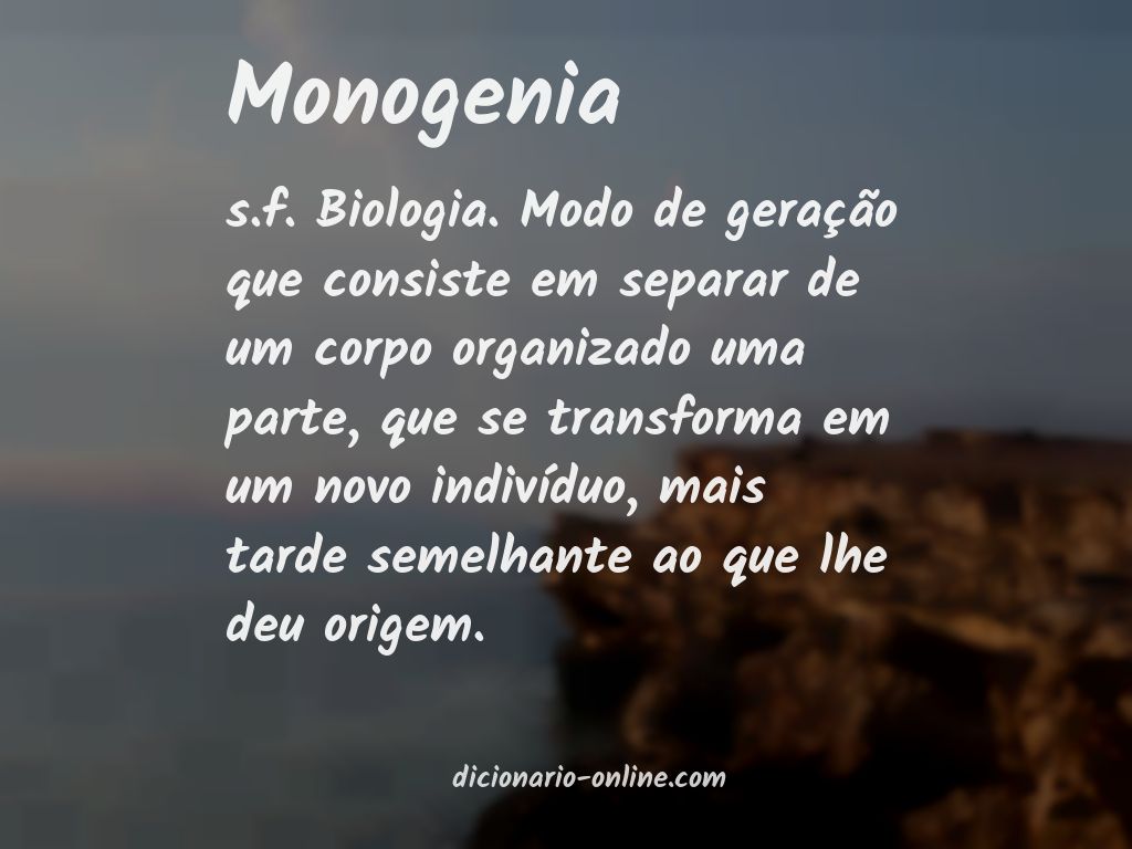 Significado de monogenia