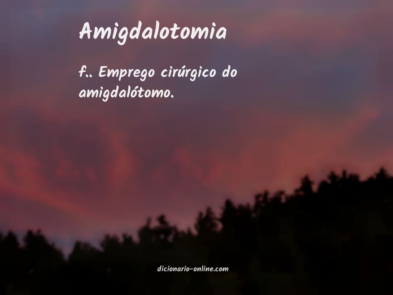 Significado de amigdalotomia