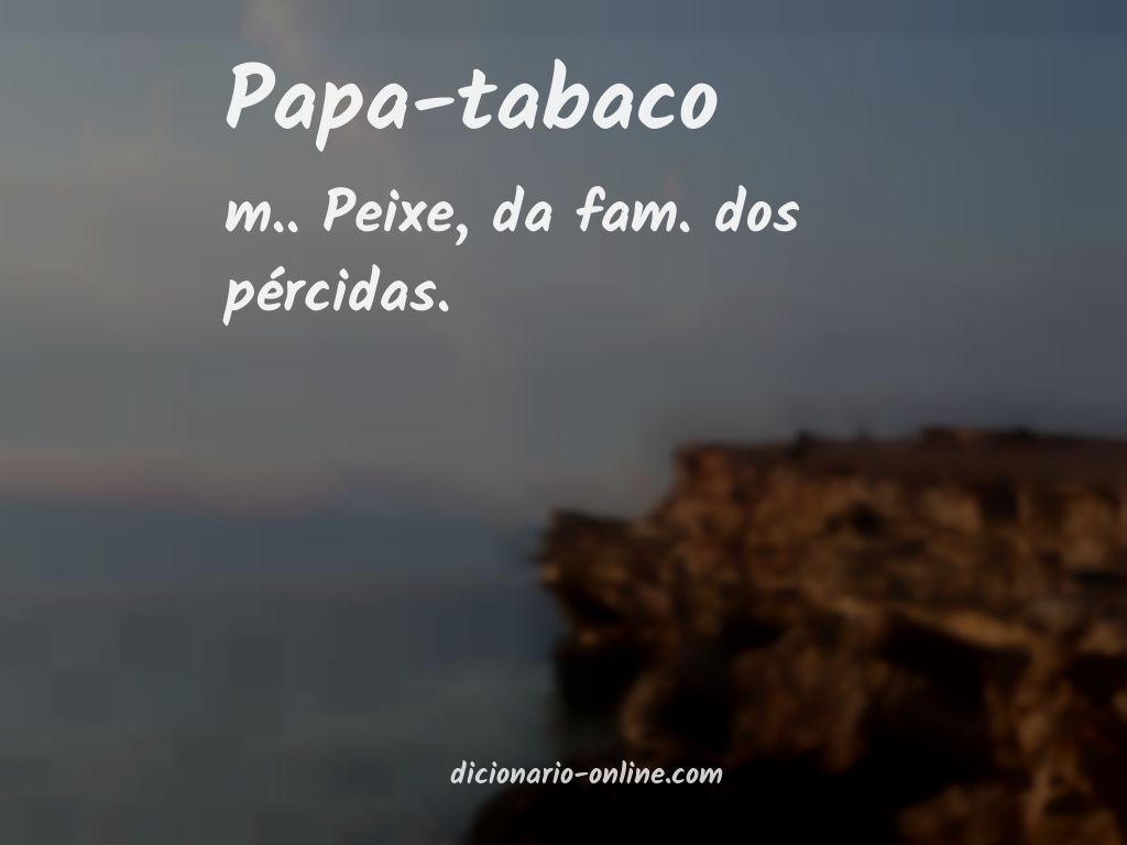 Significado de papa-tabaco