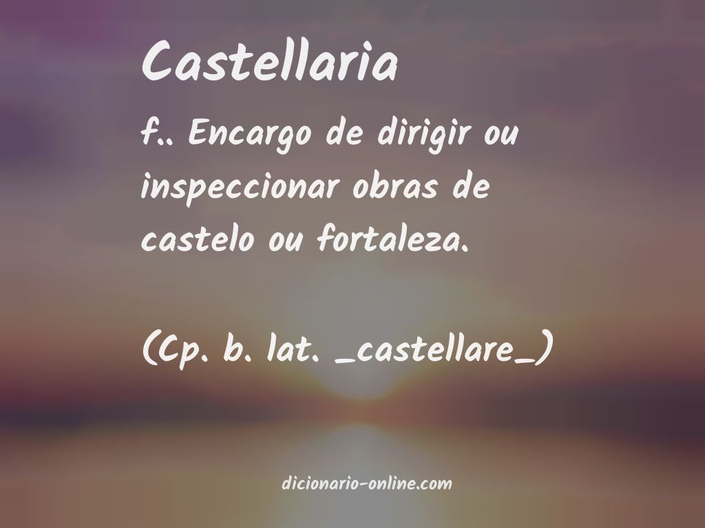 Significado de castellaria