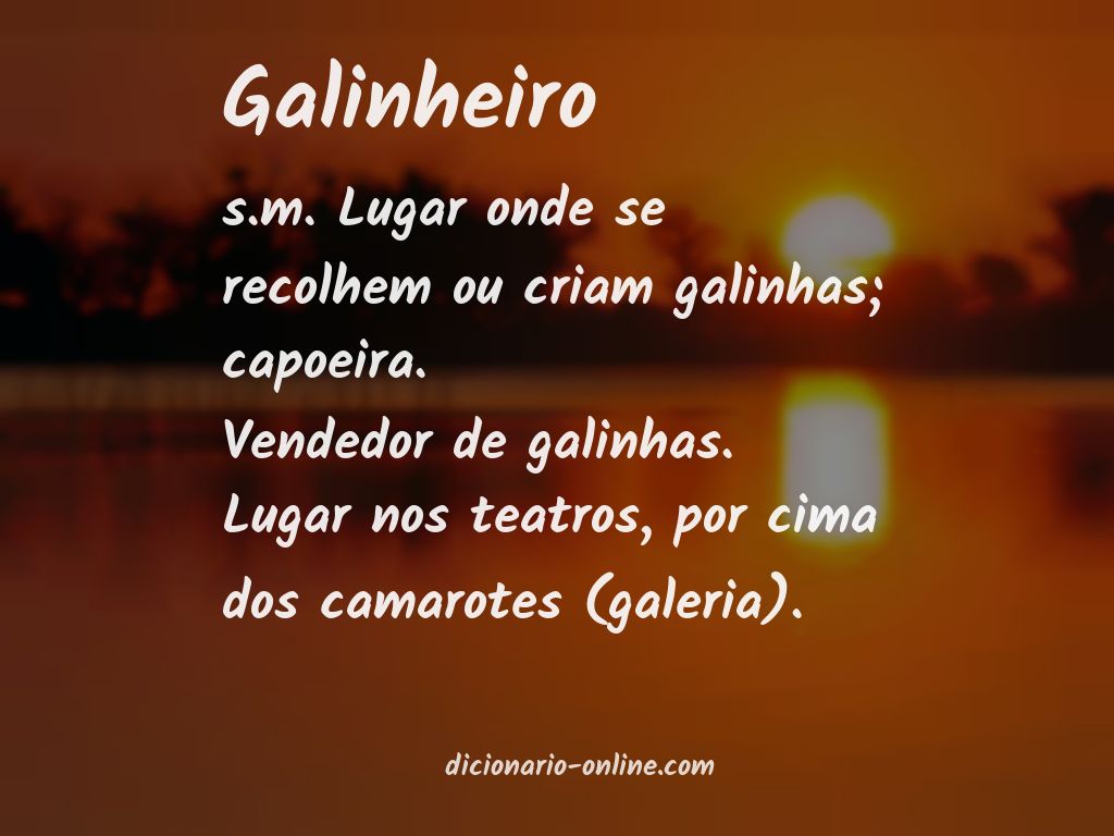 Significado de galinheiro