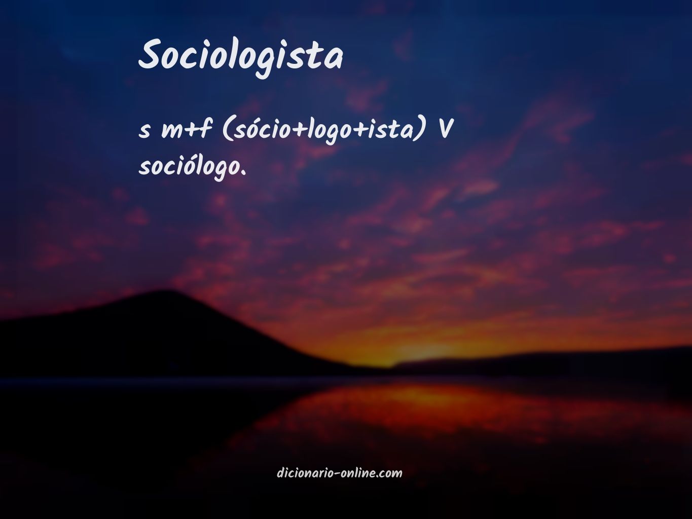 Significado de sociologista