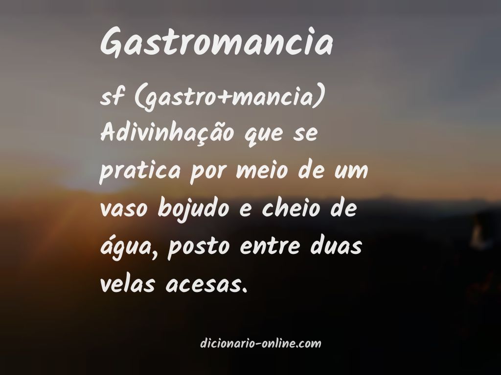 Significado de gastromancia