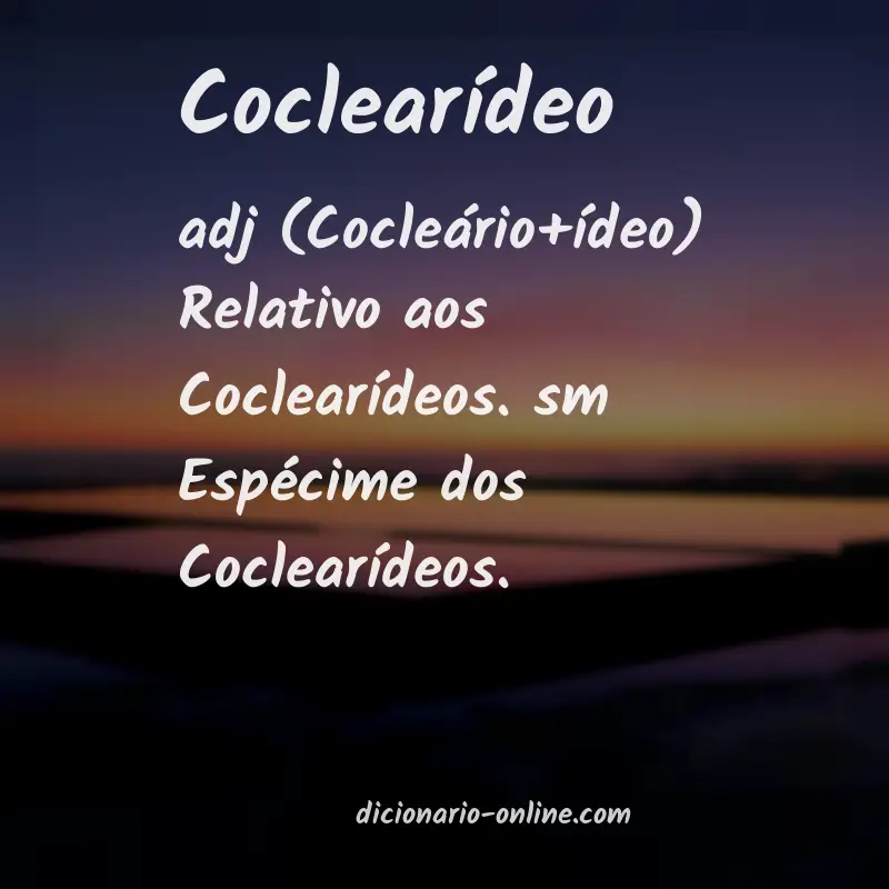 Significado de coclearídeo