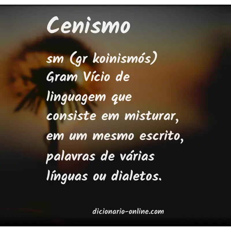 Significado de cenismo