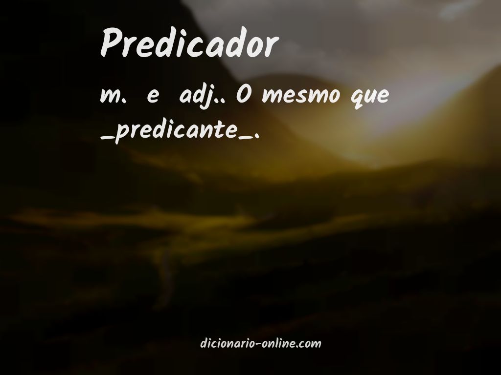 Significado de predicador