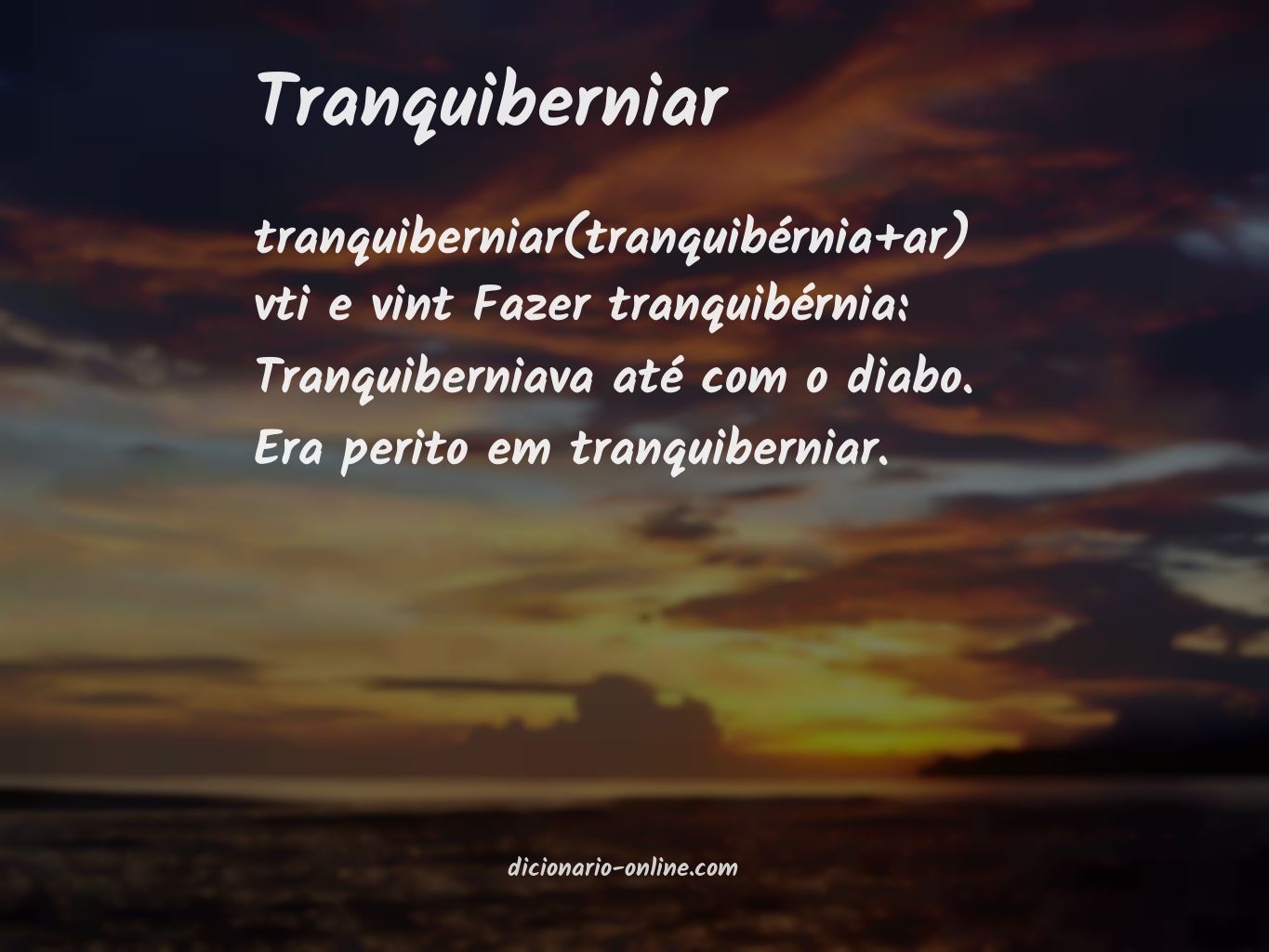 Significado de tranquiberniar