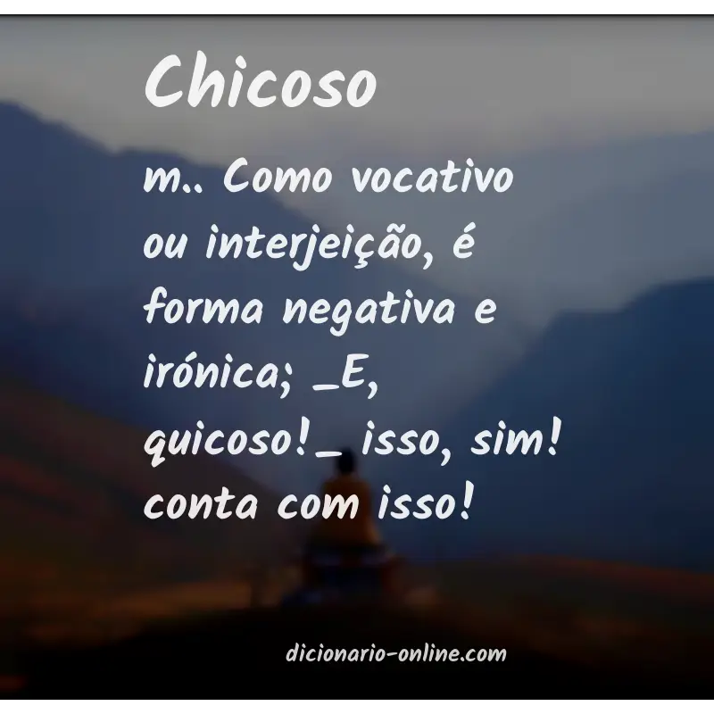 Significado de chicoso
