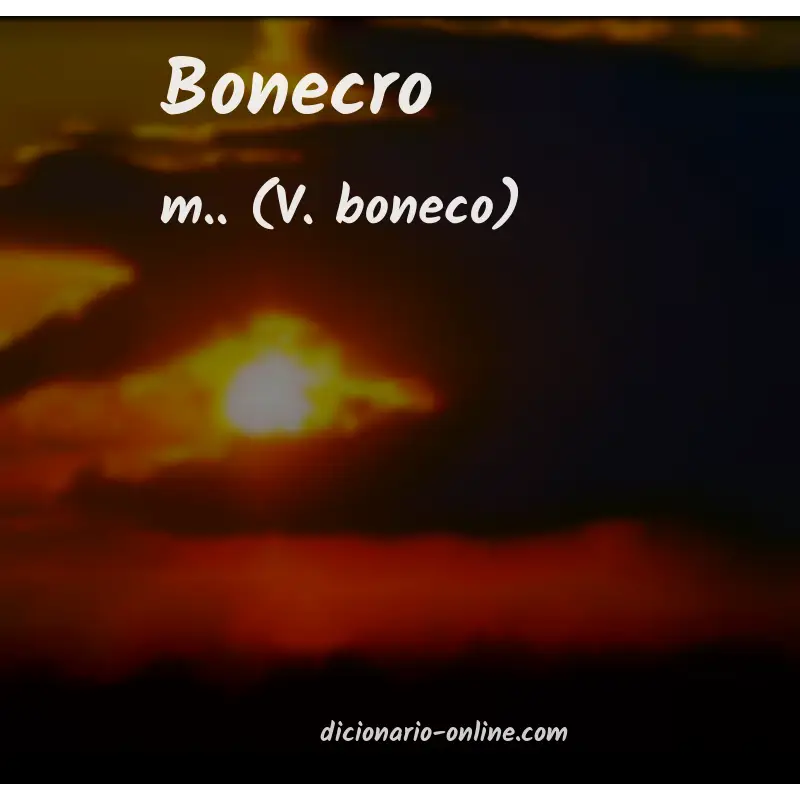 Significado de bonecro
