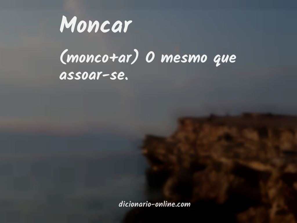 Significado de moncar