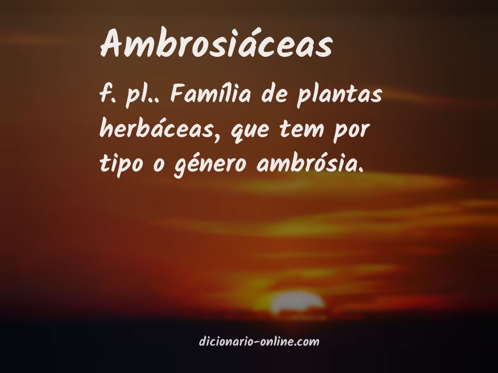 Significado de ambrosiáceas