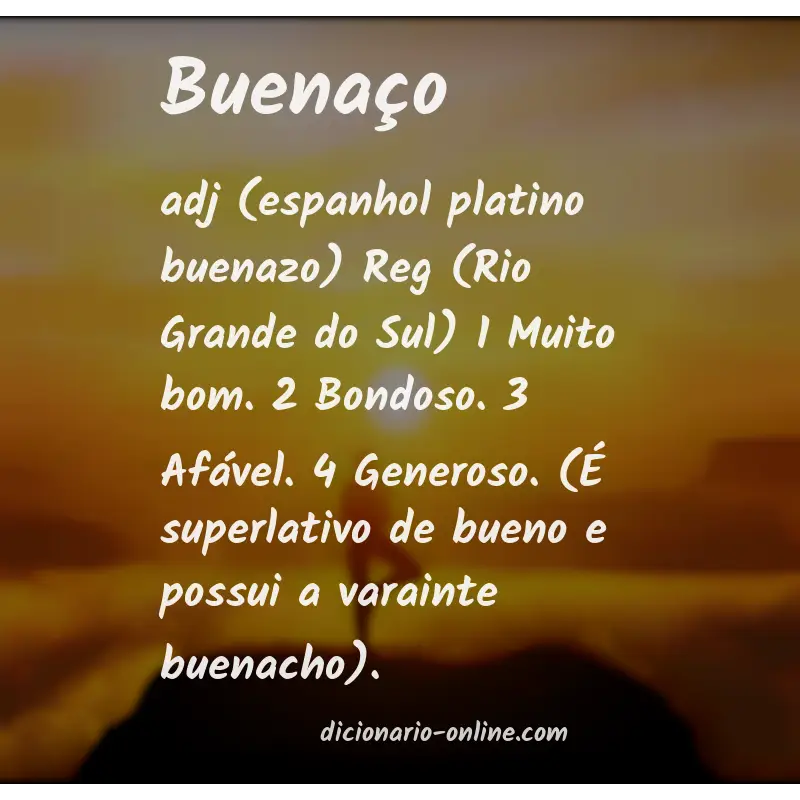 Significado de buenaço