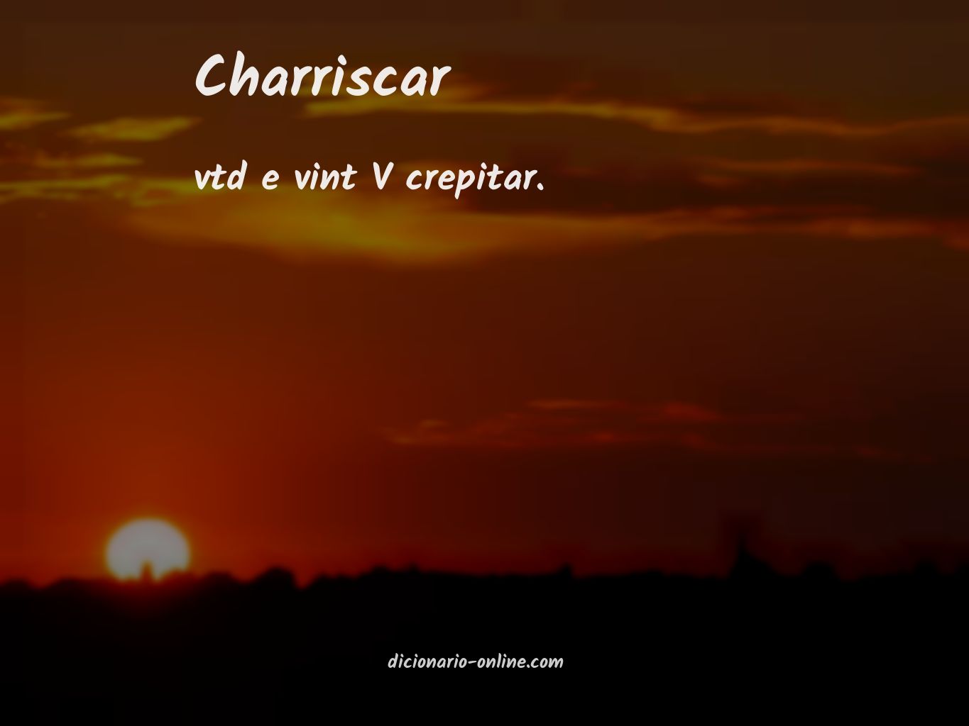 Significado de charriscar